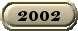 La Recherche 2002